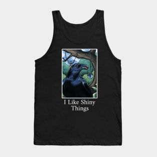 Raven Collector - I Like Shiny Things - Quote - White Outlined Version Tank Top